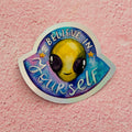 Sticker Alien "Believe in Yourself" Holográfico 9x8 cm