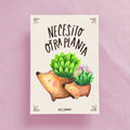 Necesito Otra Planta (print A5)
